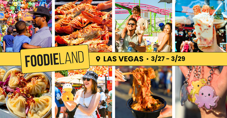 Las Vegas Motor Speedway Hosts FoodieLand Festival March 27-29