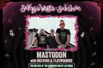 House of Blues and Chelsea Host Sick New World Sideshows